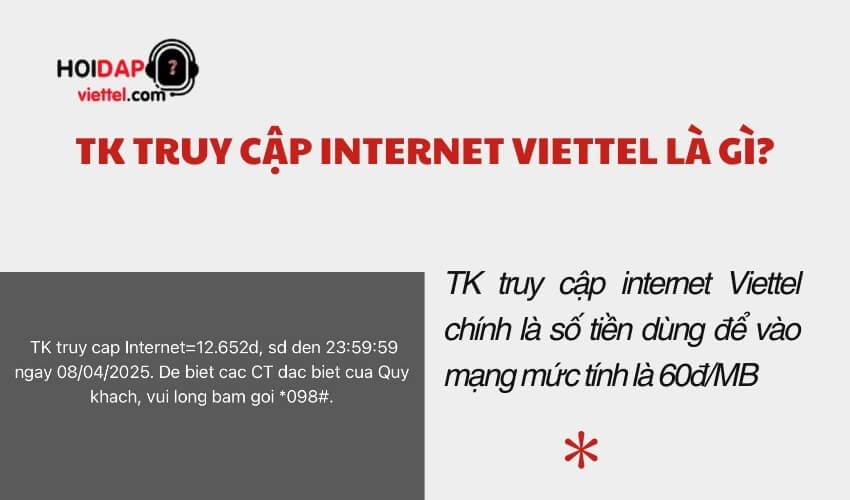 TK truy cập internet Viettel là gì?