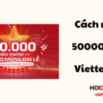 Cách nhận 50000 điểm Viettel 30/4