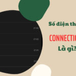 Số điện thoại Connections là gì?