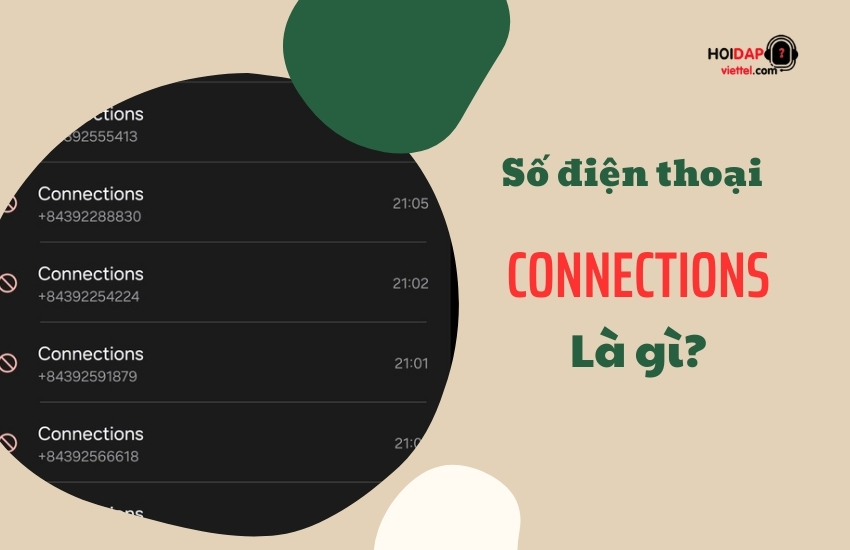Số điện thoại Connections là gì?