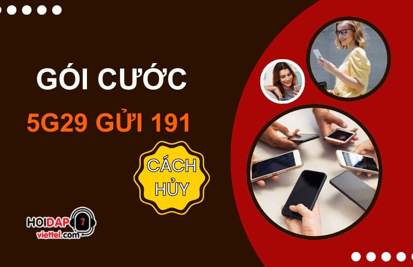Hủy gói 5G29 Viettel